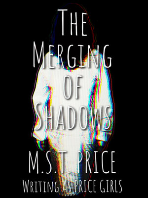 cover image of The Merging of Shadows